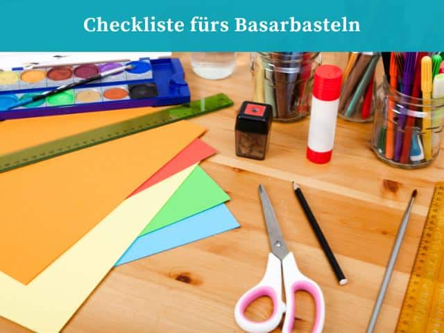 Checkliste fürs Basarbasteln