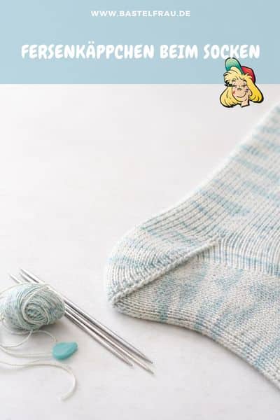 Fersenkäppchen beim Socken
