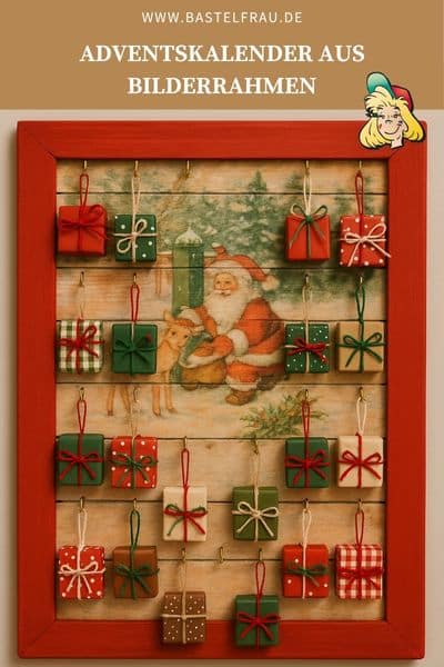 Adventskalender aus einem Bilderrahmen