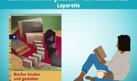 Bücher binden und gestalten – Vom Notizbuch zum Leporello