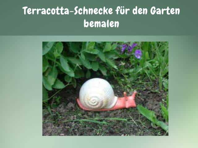 Terracotta-Schnecke für den Garten bemalen