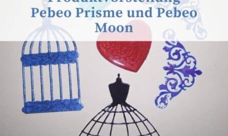 Produktvorstellung Pebeo Prisme Fantasy und Pebeo Moon Fantasy Farben