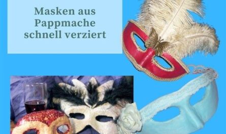 Masken aus Pappmache schnell verziert