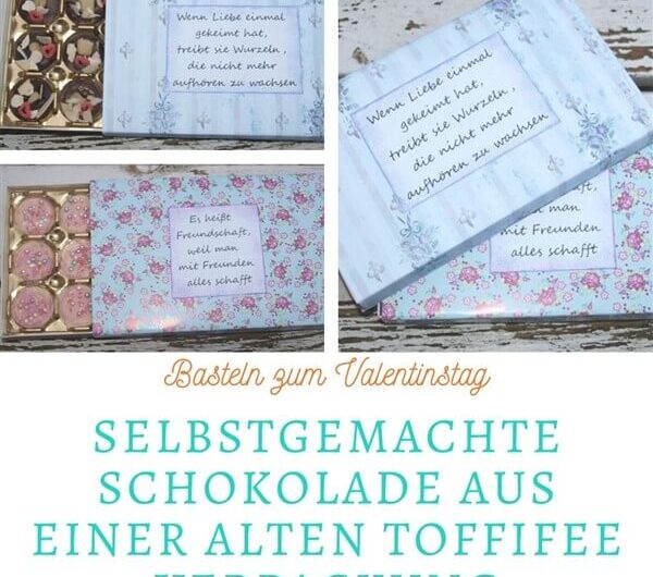 Selbstgemachte Schokolade aus einer alten Toffifee-Packung