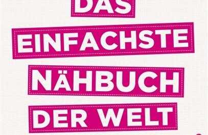 Das einfachste Nähbuch der Welt