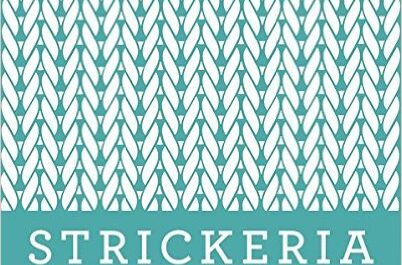 Strickeria: Techniken, Tipps, Designgrundlagen