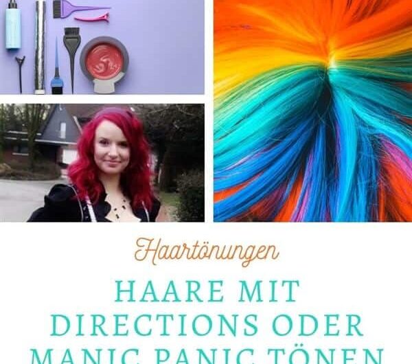 Haare bunt tönen mit Directions, Manic Panic und Co.