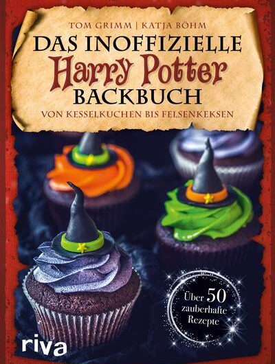 Das inoffizielle Harry-Potter-Backbuch