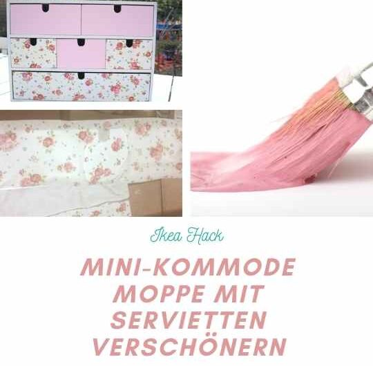 Moppe Ikea Hack: Mini-Kommode verschönern mit Serviettentechnik