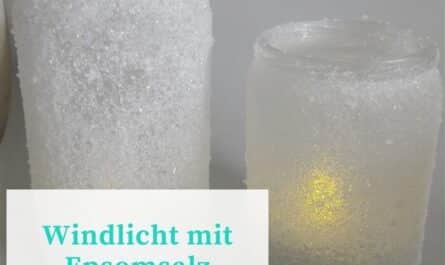 Windlicht mit Epsomsalz