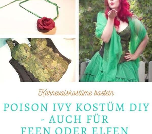 Karnevalskostüme selber machen: Poison Ivy Kostüm DIY
