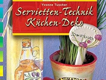 Servietten-Technik Küchen-Deko