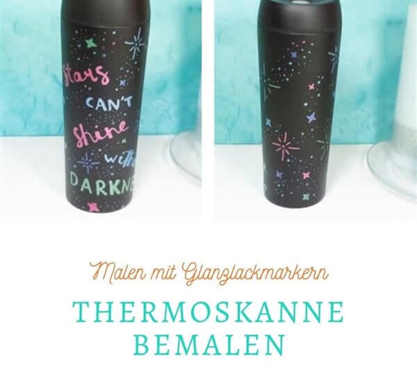 Thermoskanne bemalen mit Gloss Painter Marker