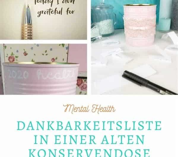 Upcycling: Dankbarkeitsliste in der Dose
