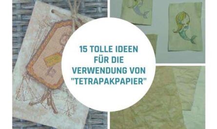 15 tolle Ideen für die Verwendung von Tetrapakpapier
