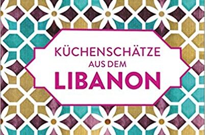 Küchenschätze aus dem Libanon - Buchvorstellung
