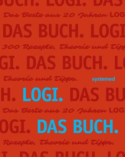 LOGI. Das Buch: Das Beste aus 20 Jahren LOGI