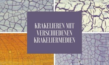 Krakelieren - aber richtig