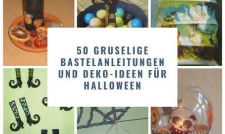 50 gruselige Bastelanleitungen und Deko-Ideen für Halloween