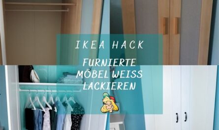 IKEA HACK: Furnierte Ikea-Möbel weiß lackieren ohne vorheriges Schleifen