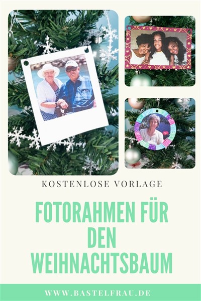Bastelvorlagen-Adventskalender Türchen 13: Baumschmuck basteln: Fotorahmen für den Weihnachtsbaum