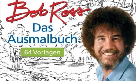 Bob Ross - Das Ausmalbuch