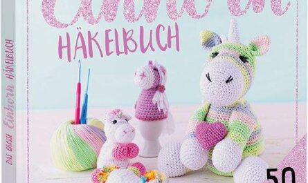 Das große Einhorn-Häkelbuch
