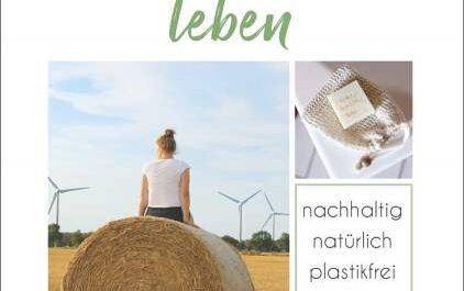 Buchvorstellung - Besser naturbewusst leben