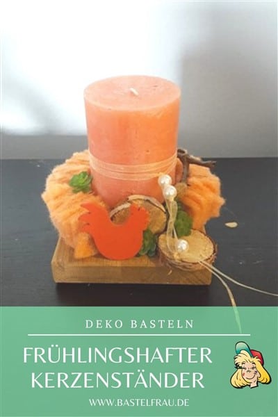 Deko basteln frühlingshafter Kerzenständer; Osterdeko
