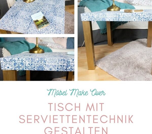 Möbel Make Over: Tisch mit Serviettentechnik gestalten
