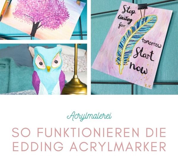 Acrylmalerei mit Edding-Stiften: So funktionieren die Edding Acrylmarker