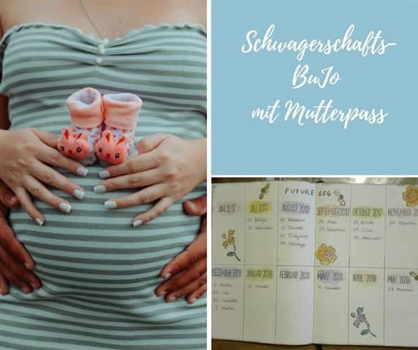 Schwangerschafts-BuJo mit Mutterpass