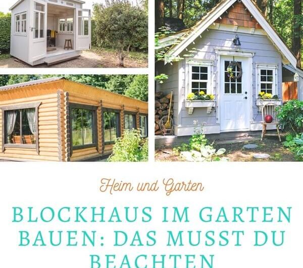 Blockhaus im Garten: Das musst du beachten
