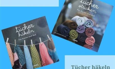 Zwei Buchvorstellungen: Tücher häkeln und Tücher stricken