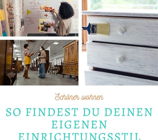 Den eigenen Einrichtungsstil finden
