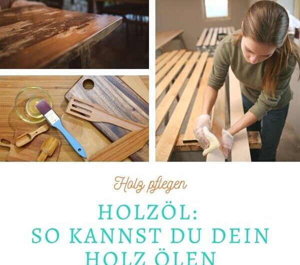 Holzöl: So kannst du dein Holz ölen
