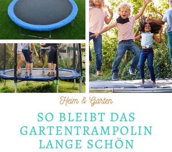 So bleibt das Gartentrampolin lange schön