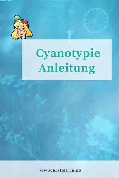 Anleitung Cyanotypie