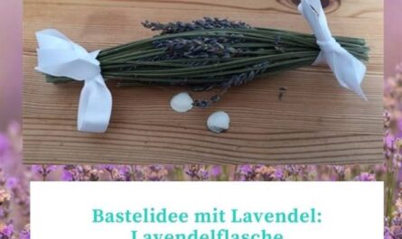 Bastelanleitung Lavendelflasche