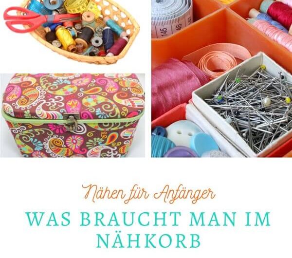 Dieses Nähzubehör sollte in keinem Nähkorb fehlen