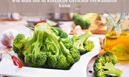 Gesundheitliche Vorteile von Brokkoli und wie man ihn in köstliche Gerichte verwandeln kann