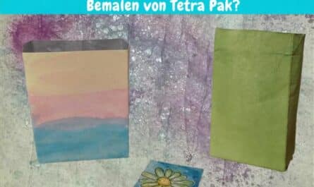 Welche Farben eignen sich zum Bemalen von Tetra Pak?