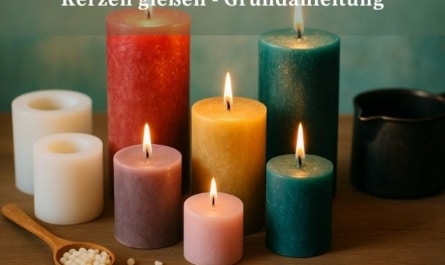 Kerzengießen - Grundanleitung
