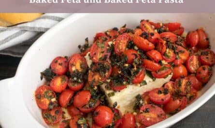 Schnell, einfach und lecker: Baked Feta und Baked Feta Pasta