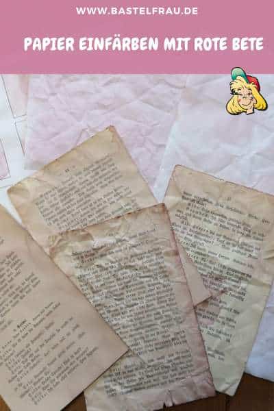 Papier einfärben mit der Kochbrühe von Rote Bete