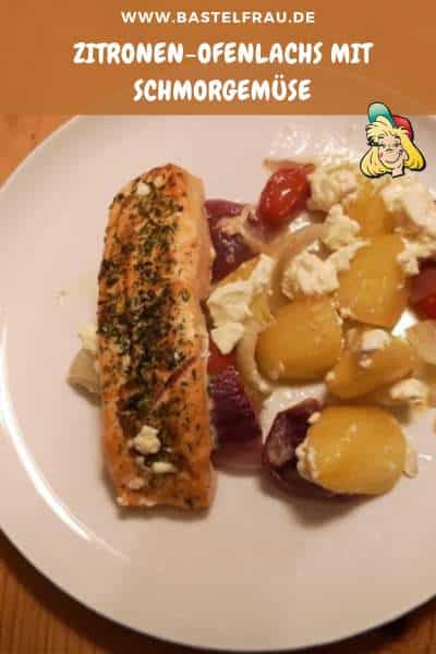 Zitronen-Ofenlachs mit Schmorgemüse