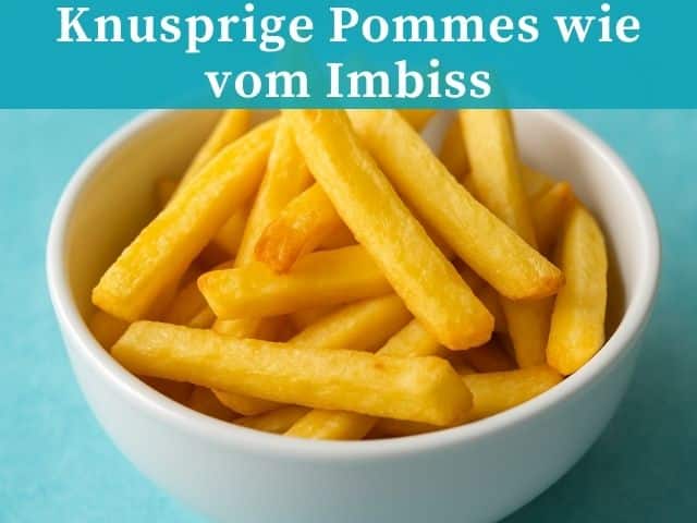 Knusprige Pommes aus dem Airfryer – wie vom Imbiss