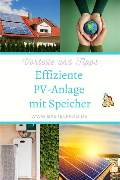Pinterestbild Effiziente PV-Anlage mit Speicher: Vorteile und Tipps: Collage mit PV-anlagen, Speicherung und zwei Handen die die Erde halten