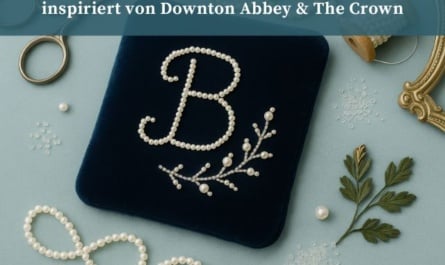Perlenstickerei im Vintage-Stil – royale Eleganz inspiriert von Downton Abbey & The Crown