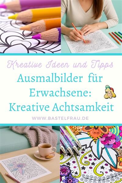 Ausmalbilder für Erwachsene: Pinterestbild Collage mit 4 Bildern